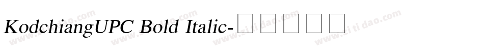 KodchiangUPC Bold Italic字体转换